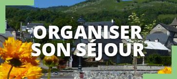 Organiser votre séjour